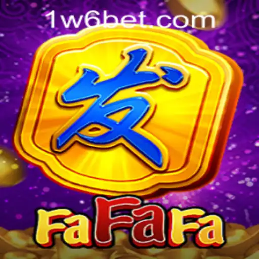 Exploring the World of FaFaFa and W6bet PH Login