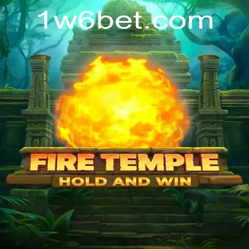Exploring the Exciting World of FireTemple and the W6BET PH Login Experience